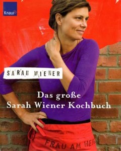 das große Sarah Wiener Kochbuch