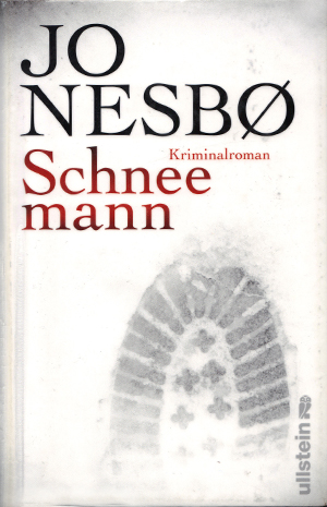Jo Nesbo Schneemann Jo Nesbo Schneemann