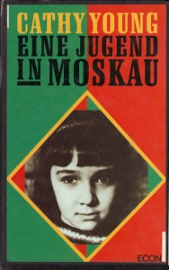 Cathy Young - Eine Jugend in Moskau Cathy Young - Eine Jugend in Moskau