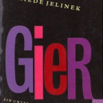 Elfriede Jelinek - Gier