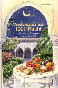Vegetarisches aus 1001 Nacht