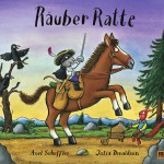 Axel Scheffler - Räuber Ratte