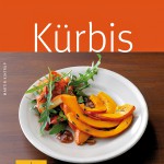 Martin Kintrup - GU Küchenratgeber Kürbis