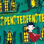 Christoph Marzi & Monika Parciak - Gespensterfenster