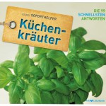 Soforthelfer Küchenkräuter Soforthelfer Küchenkräuter